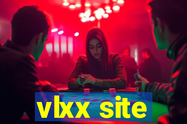 vlxx site